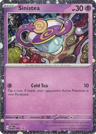 Sinistea 062  - Holofoil SV Scarlet & Violet Promo Cards - Promo
