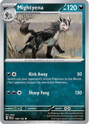 Mightyena 106/162  SV05 Temporal Forces - Common