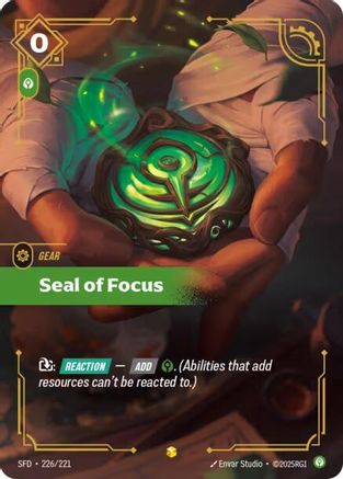 Seal of Focus (Overnumbered) (226/221) - Spiritforged Foil