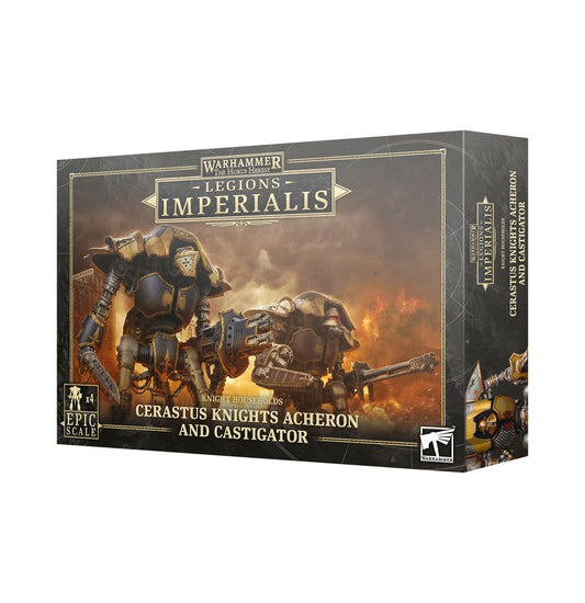 Warhammer: The Horus Heresy – Legions Imperialis: Cerastus Knights Acheron and Castigator