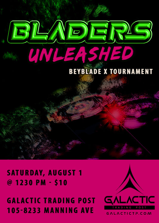 Bladers Unleashed!: Beyblade X Tournament [Event] - August 1, 2026