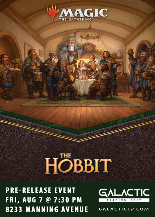 MTG | The Hobbit Pre-Release (8 spots) - Fri, Aug 7, 2025 7:30PM [Event]