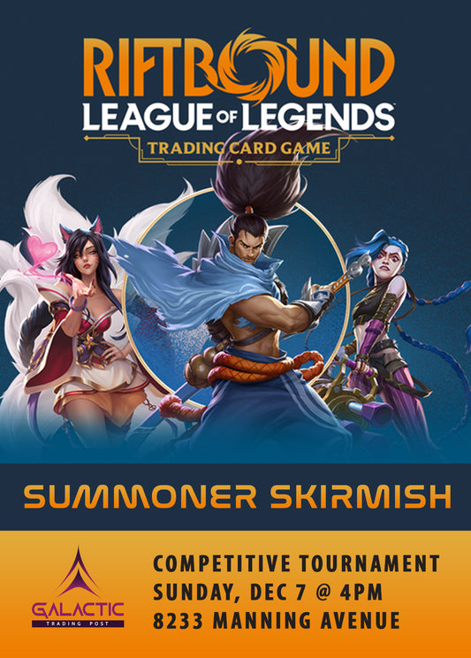 Riftbound: 1st Ever Summoner Skirmish [Event] - Sun, Dec 7, 2025