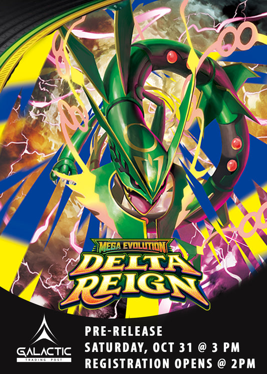 Pokémon TCG: Delta Reign Pre-Release Event (7 Booster Packs) - Sat, October 31, 2026 @ 3 PM