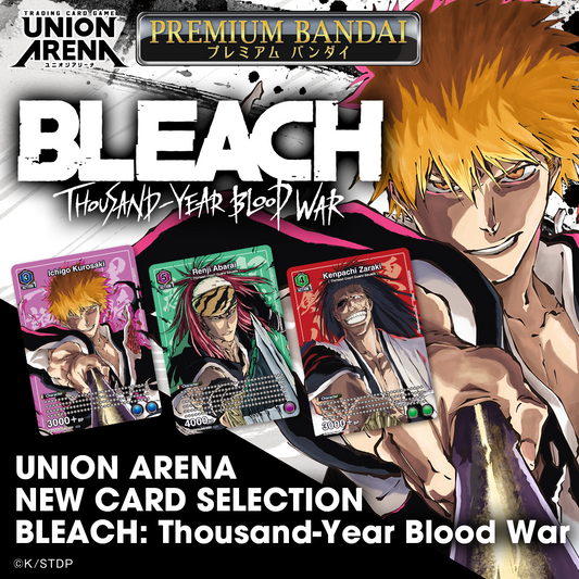 Union Arena - Bleach Thousand Year Blood War New Card Selection
