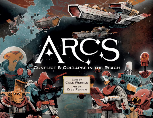 Arcs: Conflict & Collapse in the Reach | Board Game