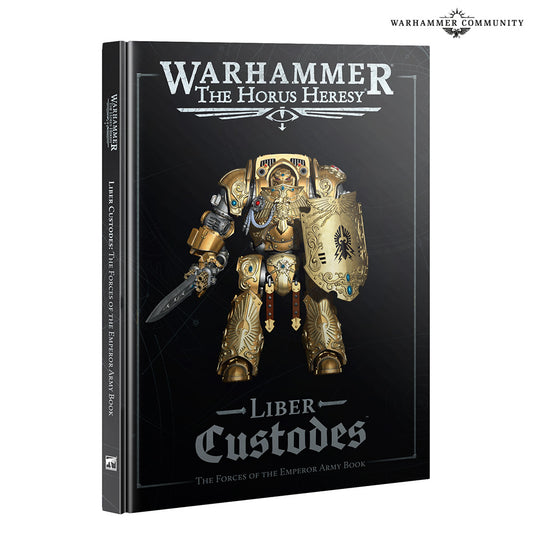 Liber Custodes: The Forces of the Emperor Army Book [Pre-Order]