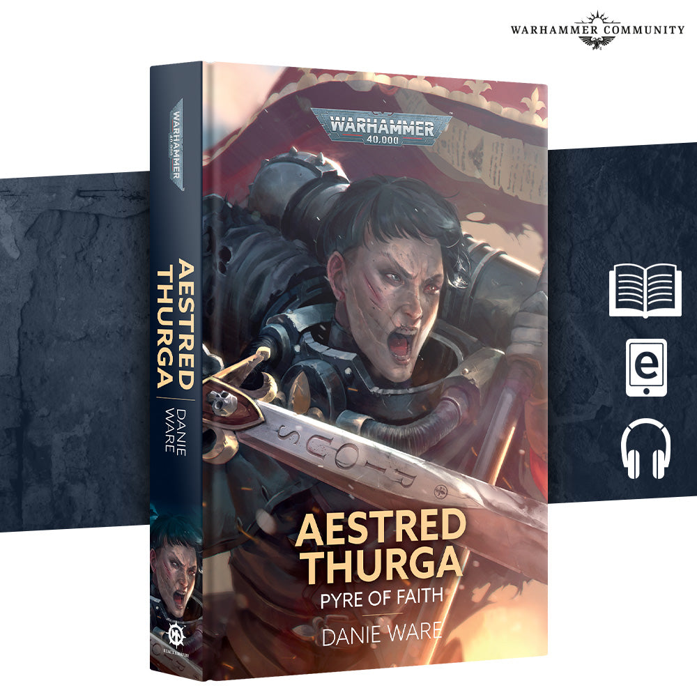 Black Library - Aestred Thurga: Pyre of Faith (HB)