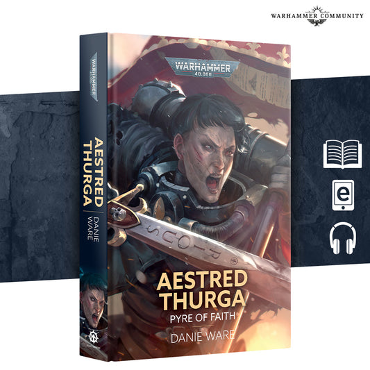 Black Library - Aestred Thurga: Pyre of Faith (HB)